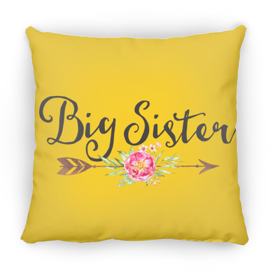 Big Sister Medium Square Pillow : Multiple Color Options
